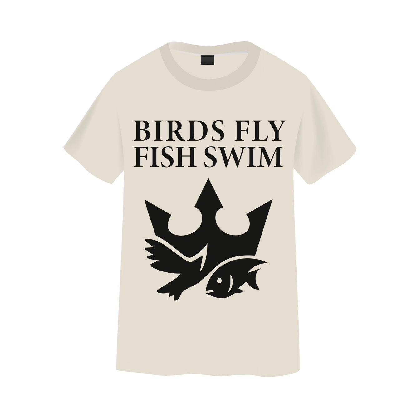 Birds Fly Fish Swim